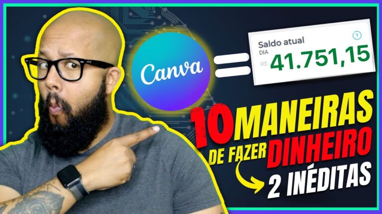 DINHEIRO COM O CANVA – 10 Maneiras de fazer DINHEIRO com o Canva em 2023