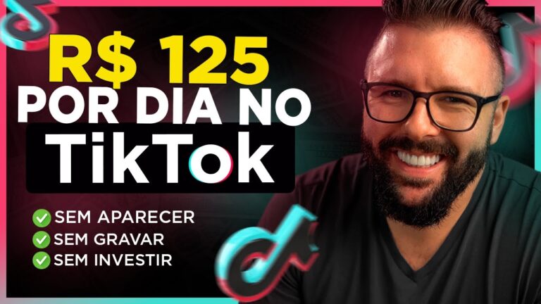 Como Ganhar R$125 por DIA no TIKTOK, Sem Aparecer, Sem Gravar Vídeos, Sem Seguidores, Passo a Passo